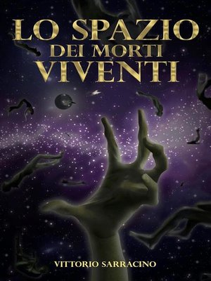 cover image of Lo spazio dei morti viventi
